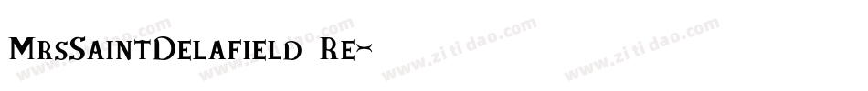 MrsSaintDelafield Re字体转换